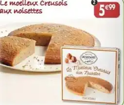 Maximo Le moelleux creusois aux noisettes offre