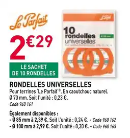 RAGT Jardin & Maison Rondelles universelles offre