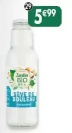 Maximo Sève de bouleau offre