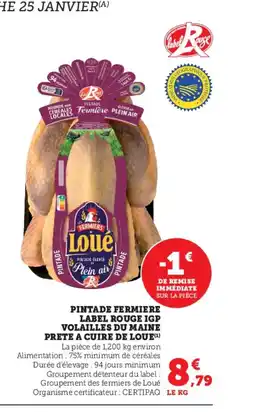 Hyper U Pintade fermiere label rouge igp volailles du maine prete a cuire de loue offre
