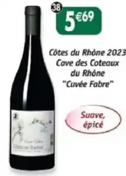 Maximo Côtes du rhône 2023 cave des coteaux du rhône cuvée fabre offre