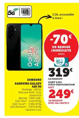 Hyper U SAMSUNG GALAXY A26 5G offre