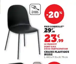 Hyper U Chaise plastique noire offre