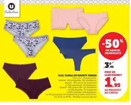 Hyper U Slip, tanga ou shorty femme offre