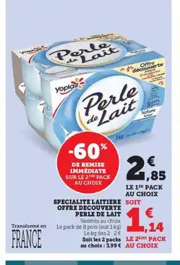 Hyper U PERLE DE LAIT Specialite laitiere offre decouverte offre