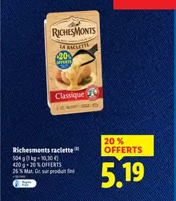Lidl RICHESMONTS raclette offre