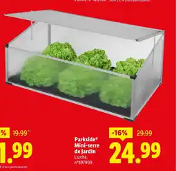 Lidl PARKSIDE Mini serre de jardin offre