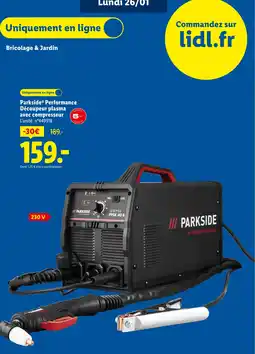 Lidl PARKSIDE Performance Découpeur plasma avec compresseur offre