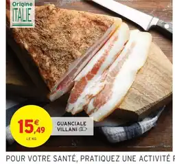 Intermarché Hyper Guanciale villani offre