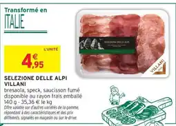 Intermarché Hyper Selezione delle alpi villani offre