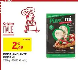 Intermarché Hyper PINSAMI Pinsa ambiante offre