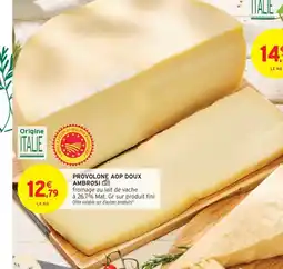 Intermarché Hyper AMBROSI Provolone aop doux offre