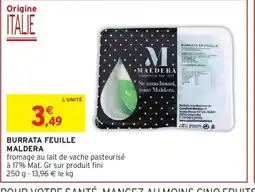 Intermarché Hyper MALDERA Burrata feuille offre