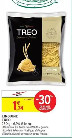 Intermarché Hyper TREO Linguine offre