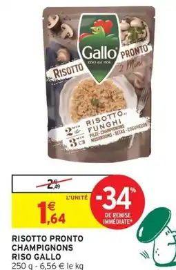 Intermarché Hyper GALLO Risotto pronto champignons riso offre