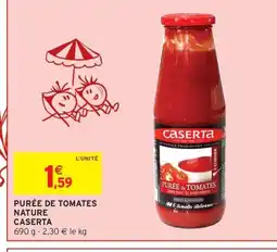 Intermarché Hyper CASERTA Purée de tomates nature offre