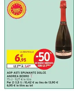 Intermarché Hyper ANDREA BERRO Aop asti spumante dolce offre