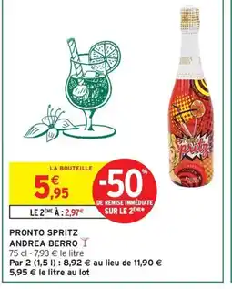 Intermarché Hyper ANDREA BERRO Pronito spritz offre