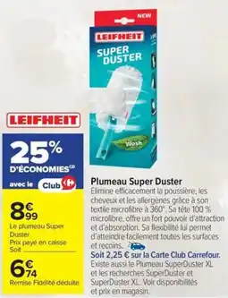 Carrefour Plumeau Super Duster offre