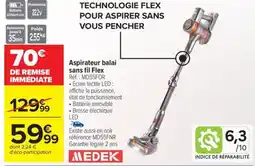 Carrefour MEDEK Aspirateur balai sans fil Flex offre