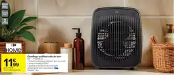 Carrefour Chauffage soufflant salle de bain offre
