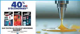 Carrefour SADER Sur toutes les colles et néoprènes offre
