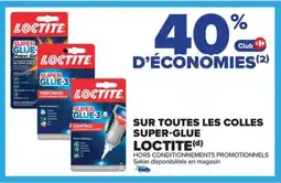 Carrefour LOCTITE Sur toutes les colles super-glue offre