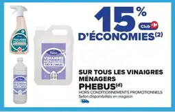 Carrefour PHEBUS Sur tous les vinaigres ménagers offre