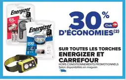 Carrefour Sur toutes les torches energizer et carrefour offre