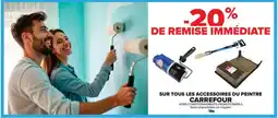 Carrefour Sur tous les accessoires du peintre carrefour offre