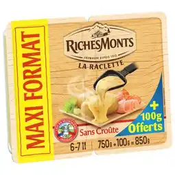 Carrefour Richesmonts raclette maxi format offre