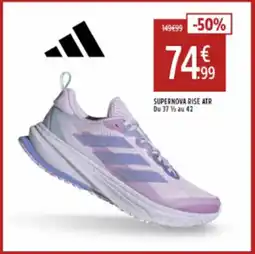 Intersport ADIDAS Supernova rise atr du 37 % au 42 offre