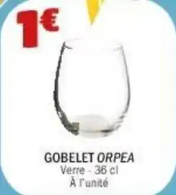 La Foir'Fouille Gobelet orpea offre