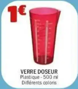 La Foir'Fouille Verre doseur offre