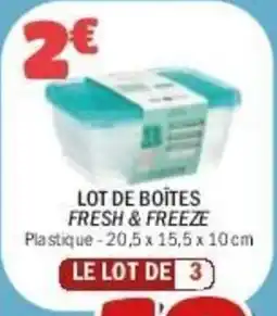 La Foir'Fouille Lot de boites fresh & freeze offre