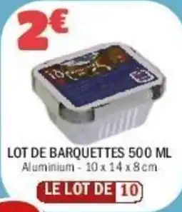 La Foir'Fouille Lot de barquettes offre