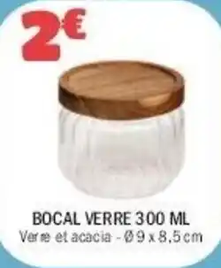 La Foir'Fouille Bocal verre offre