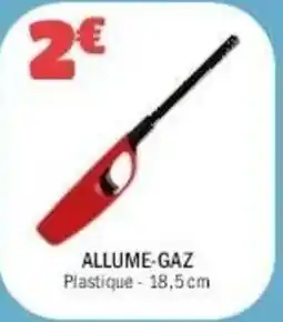 La Foir'Fouille Allume-gaz offre