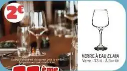 La Foir'Fouille Verre à eau elaya offre