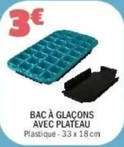 La Foir'Fouille Bac à glaçons avec plateau offre