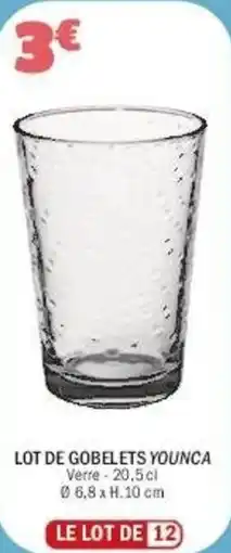 La Foir'Fouille Lot de gobelets younca offre