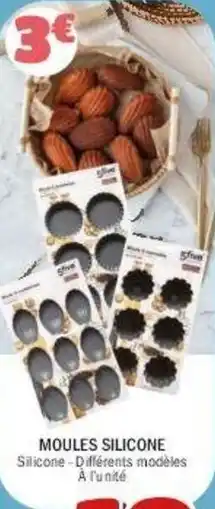 La Foir'Fouille Moules silicone offre