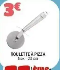 La Foir'Fouille Roulette à pizza offre