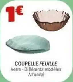 La Foir'Fouille Coupelle feuille offre