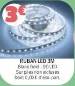 La Foir'Fouille Ruban led 3M offre
