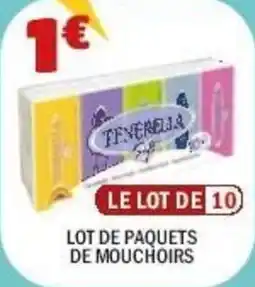 La Foir'Fouille Lot de paquets de mouchoirs offre