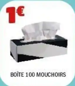 La Foir'Fouille Boite 100 mouchoirs offre