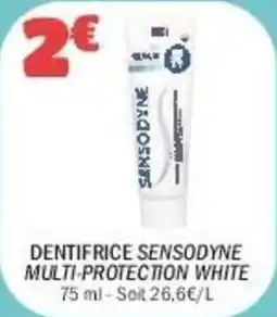 La Foir'Fouille Dentifrice sensodyne multi-protection white offre