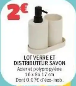 La Foir'Fouille Lot verre et distributeur savon offre