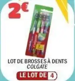 La Foir'Fouille COLGATE Lot de brosses à dents offre